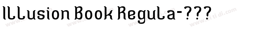 Illusion Book Regula字体转换